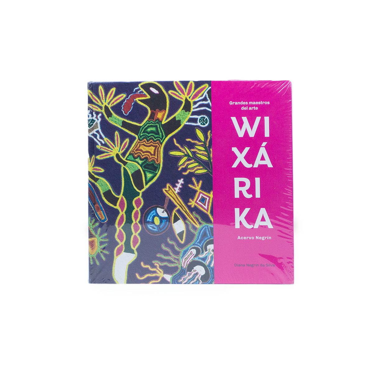 Grandes Maestros del Arte Wixárika: Acervo Negrín